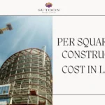 PER SQUARE FOOT CONSTRUCTION COST IN LAHORE