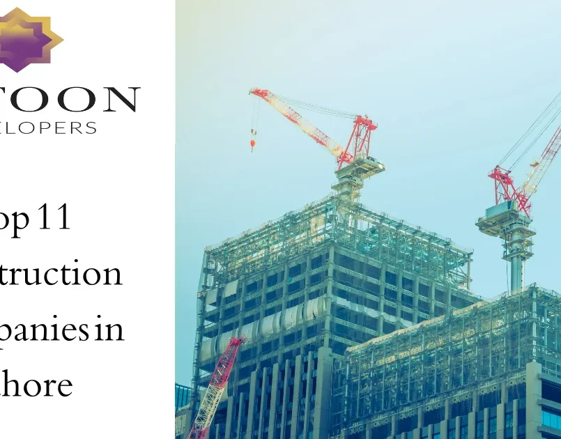 Top 11 Construction Companies in Lahore